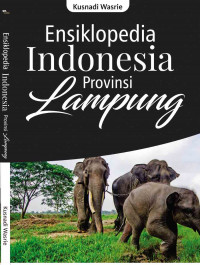 Ensiklopedia Indonesia Provinsi Lampung
