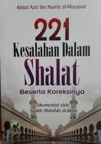 221 Kesalahan Dalam Sholat Beserta Koreksi