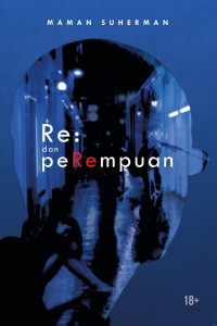Image of Re : dan PeRempuan
