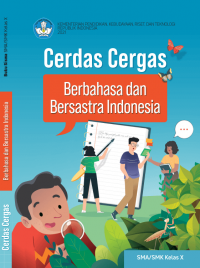 Cerdas Cergas Berbahasa dan Bersastra Indonesia SMA Kelas X