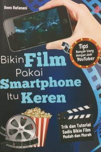 Image of Bikin Film Pakai Smartphone itu Keren