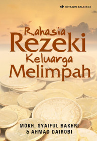 Rahasaia Rezeki Keluarga Melimpah