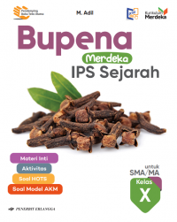 Bupena IPS IPS Sejarah Merdeka Kelas X