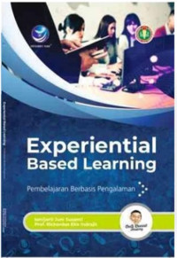Image of Experiential Based Learning Pembelajaran Berbasis Pengalaman