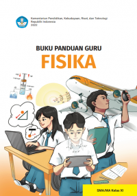 Buku Panduan Guru Fisika SMA/MA Kelas XI