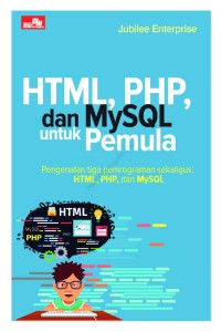 Image of HTML, PHP, dan MySQL untuk Pemula