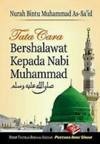 Tata Cara Bershalawat Kepada Nabi Muhammad