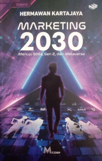 Image of Marketing 2030 Menuju SDGs, Gen Z, Metaverse