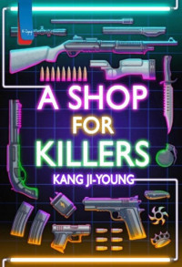 Image of A Shop for Killers