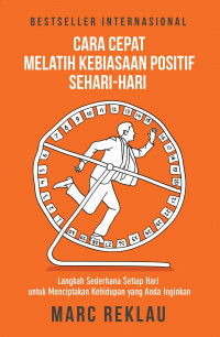 Cara Cepat Melatih Kebiasaan Positif Sehari-hari