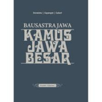 Kamus jawa besar : Bausastrajawa