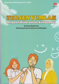 Image of Tersenyumlah Langkah Bijak dalam Kehidupan