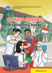 Bahasa Inggris English for Change SMA Kelas XI