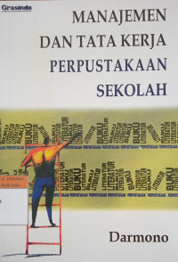 Manajemen Dan Tata Kerja Perpustakaan Sekolah