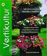 Vertikultur: Seni dan Inovasi Berkebun Vertikal