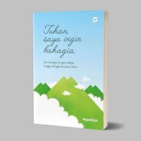Tuhan, Saya Ingin Bahagia